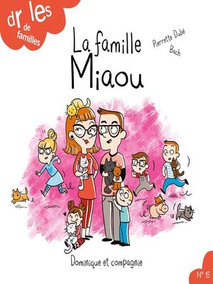 cover image of La famille Miaou--Niveau de lecture 4